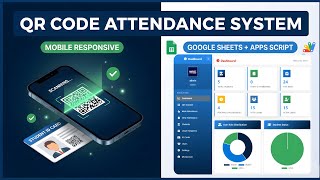 How to Create QR Code Attendance System in Google Sheets with Apps Script | E31