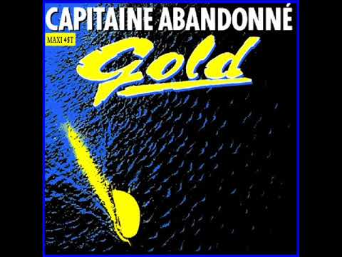Gold - Capitaine Abandonné (Remix-Club)