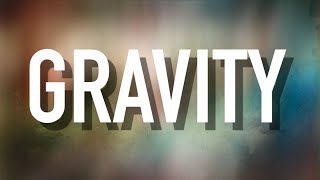 Gravity - [Lyric Video] Landry Cantrell