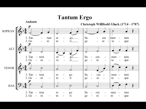 Gluck, Chistoph Willibald (1714 - 1787) Tantum Ergo
