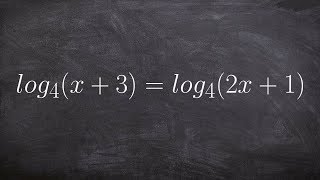 Solving an equation with a log on both sides