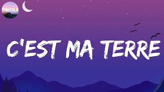 C&#39;est ma terre - Christophe Maé (Letra/Lyrics)