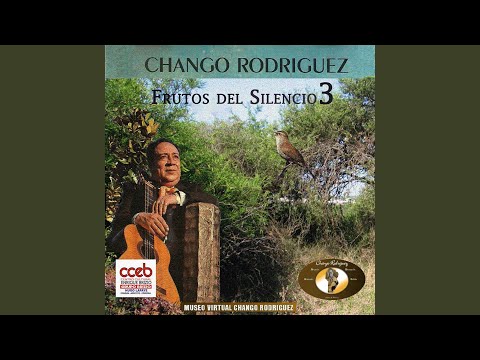 Pastorcito De La Sierra - Chango Rodriguez