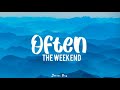 Often (remix)(Slowed)(lyrics) | The Weekend | Dream Trax
