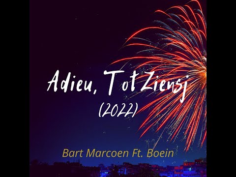 Adieu, Tot Ziensj (2022)