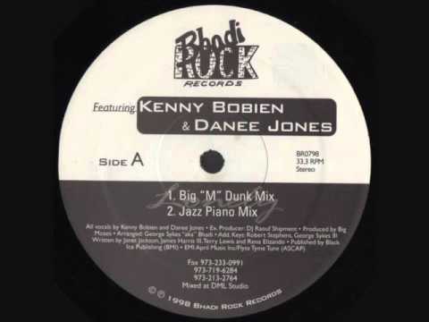 Kenny Bobien & Danee Jones - Lonely (Big M Dunk Mix)