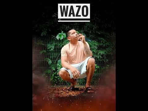 WAZO TUNE- Éloute 5.1 Am