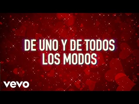 Palomo - De Uno Y De Todos Los Modos (LETRA)