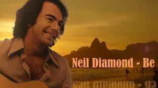 Neil Diamond -  Be from Jonathan Livingston Seagull (4K)