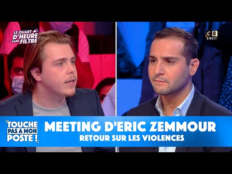 Retour sur les violences lors du meeting d'Eric Zemmour