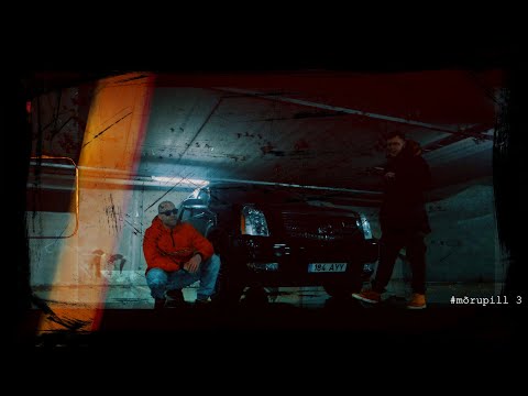 #mõrupill​ 3 (Official video)