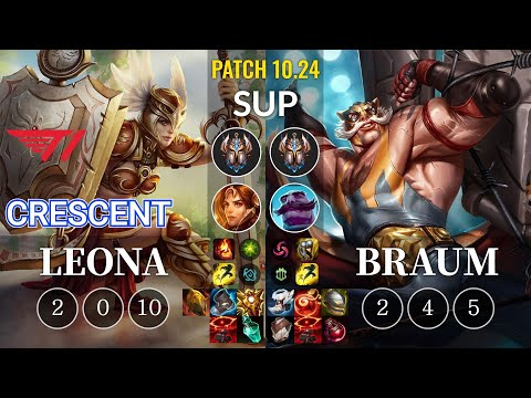 T1 Crescent Leona vs Braum Sup - KR Patch 10.24