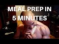 MEAL PREP IN 5 MINUTES DAY 142