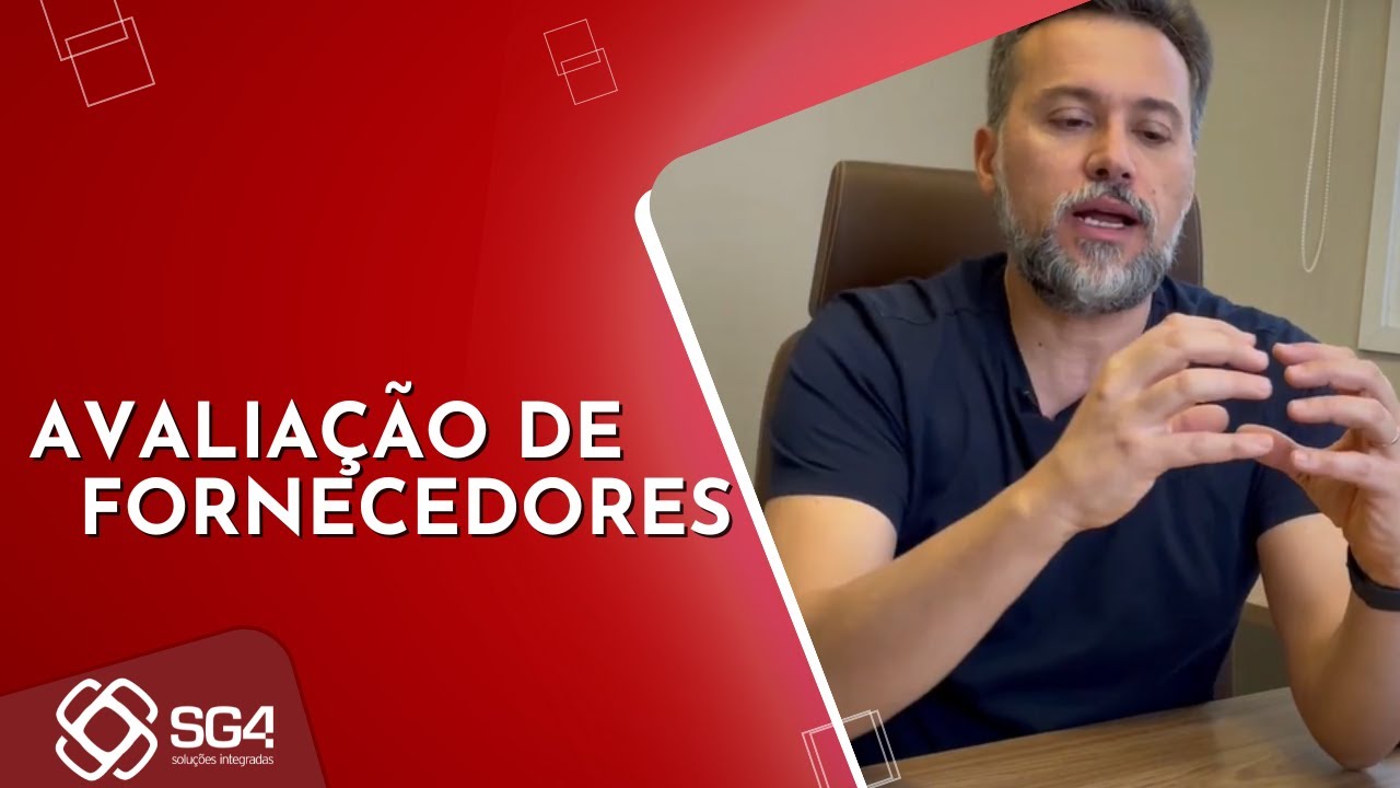 Como conduzir uma Avaliação de Fornecedores?