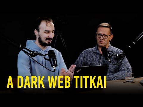 Az internet sötét oldalán jártunk