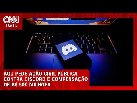 AGU pede ação civil pública contra Discord e indenização de R$ 500 milhões | CNN PRIME TIME