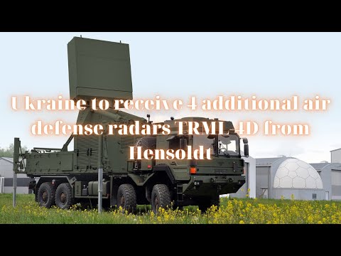 Ukraine to receive 4 additional air defense radars TRML-4D from Hensoldt