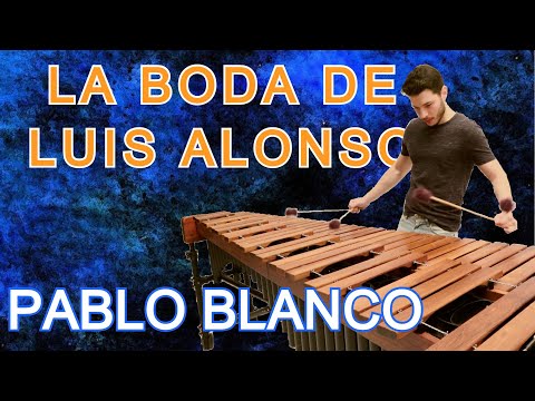 La Boda de Luis Alonso - Intermedio (G. Giménez) for marimba // Arr. Pablo Blanco