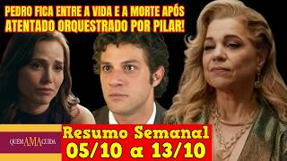 Quem Ama Cuida - 😍 Resumo Semanal da Novela Quem Ama Cuida de 05 a 13 de outubro!