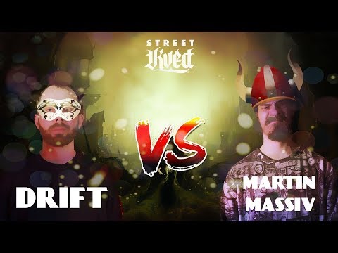 Drift The Kid vs Martin Massiv