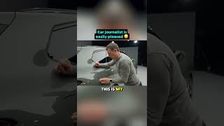 POV: You're a car journalist who's easily pleased