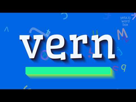 VERN - HOW TO PRONOUNCE VERN? #vern