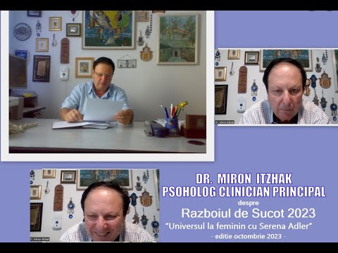 Razboiul de Sucot 2023, de vorba cu domnul Doctor Miron Itzhak, psiholog clinician