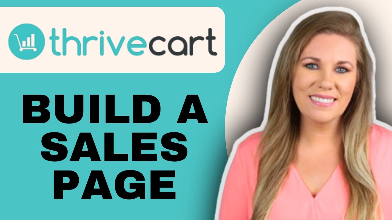 How to Build a SALES PAGE in ThriveCart in under 12 minutes
