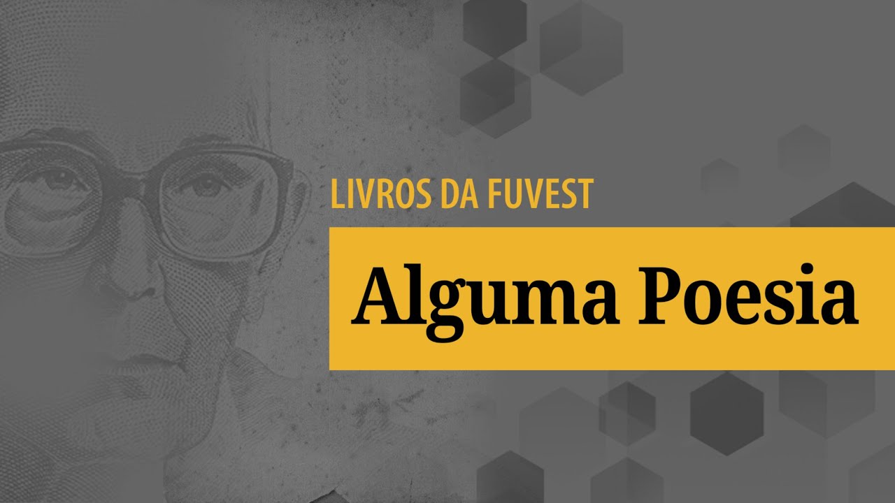 [Fuvest] Em “Alguma Poesia”, sujeito poético é chave para observar o Brasil