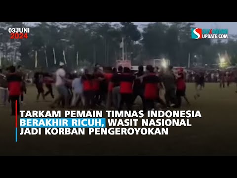 Tarkam Pemain Timnas Indonesia Berakhir Ricuh, Wasit Nasional Jadi Korban Pengeroyokan