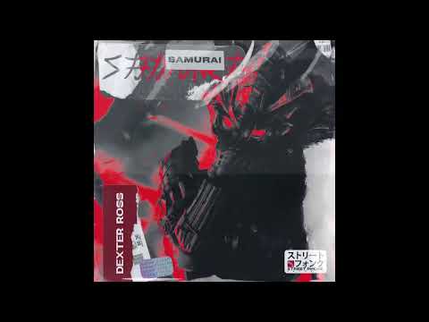 DEXTER ROSS - SAMURAI