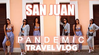 How to travel during a pandemic | San Juan, Puerto Rico travel vlog | MUST WATCH