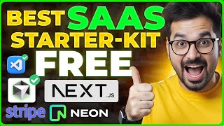 Best FREE SaaS Starter Kit (Open Source) — Better Than $700 Paid SaaS Kits! 🚀 | Next.js 15 + Neon🔥🤑💵