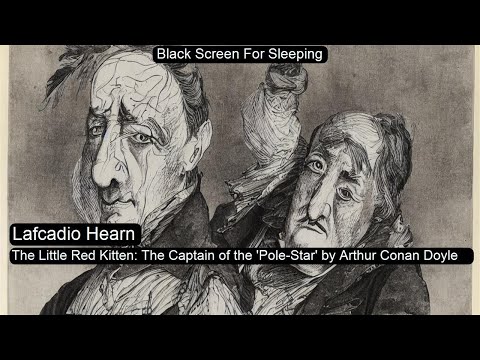 The Little Red Kitten: The Captain of the 'Pole-Star' by Arthur Conan Doyle  by Lafcadio Hearn Black