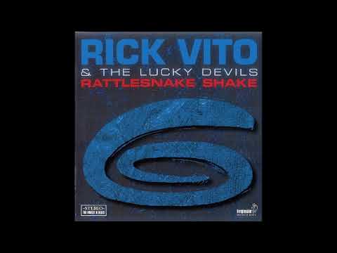 Rick Vito & The Lucky Devils - Rattlesnake Shake