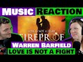 Warren Barfield's Love Is Not A Fight - A Song That Saved Us!
