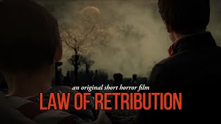 Law of Retribution (smartphone short)