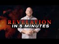 Revelation Explained in ONLY 5 Minutes