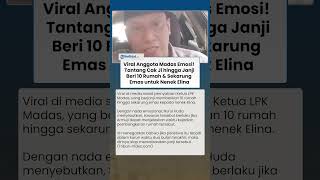 Viral Anggota Madas Emosi! Tantang Cak Ji hingga Janjikan 10 Rumah & Sekarung Emas untuk Nenek Elina