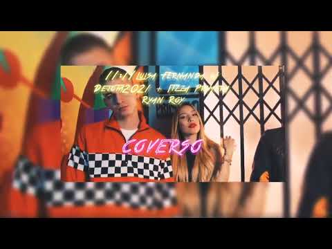 11:11 Legarda (Coverso) Luisa Fernanda w + Dejota2021 + Itzza Primera + Ryan Roy