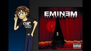 Slim Shady Retrospective Episode 4: The Eminem Show