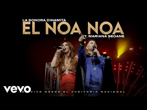 La Sonora Dinamita de Lucho Argaín & Mariana Seoane - El Noa Noa