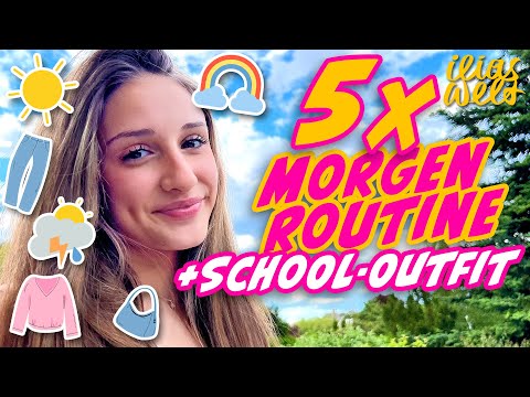 ILIAS WELT - 5x Morgenroutine mit Arwen (+Schooloutfit)