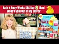 Bath & Body Works SAS Day 2 Haul - What's Sold Out In My Store?