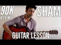 #34 - Sham (Aisha) - Guitar lesson - Complete and Accurate : Chords in description