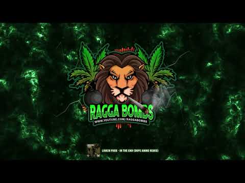 Linkin Park - In The End (Dope Ammo Remix)