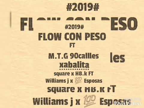 Flow con peso (chabalita) ft M.t.g 90calle by sweet record ent #2019#