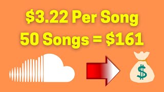 Get Paid $3.22 Per Song Listening To Soundcloud Music (Make Money Online)
