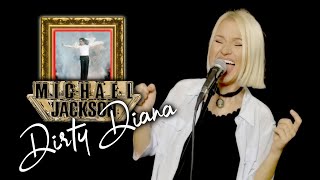 Dirty Diana - Michael Jackson (Alyona)