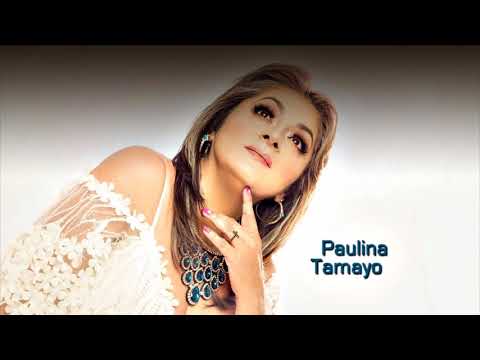 No hago falta a nadie .- PAULINA TAMAYO